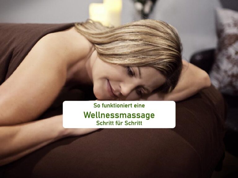 So funktioniert eine Wellnessmassage Schritt für Schritt