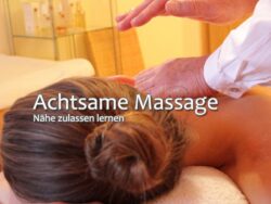 Achtsame Massage